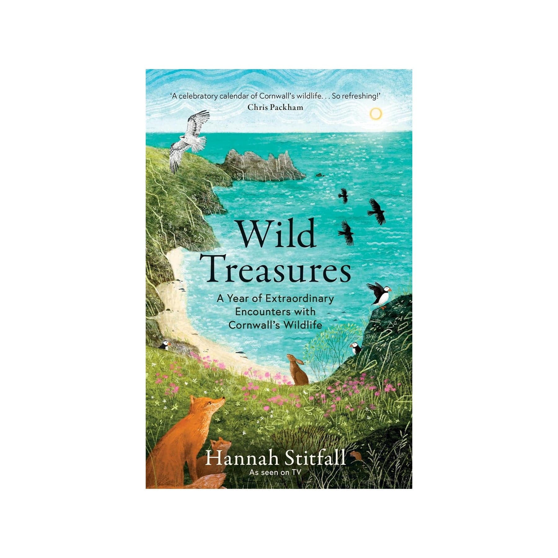 Wild treasures: a year of extraordinary encounters with Cornwall's wildlife