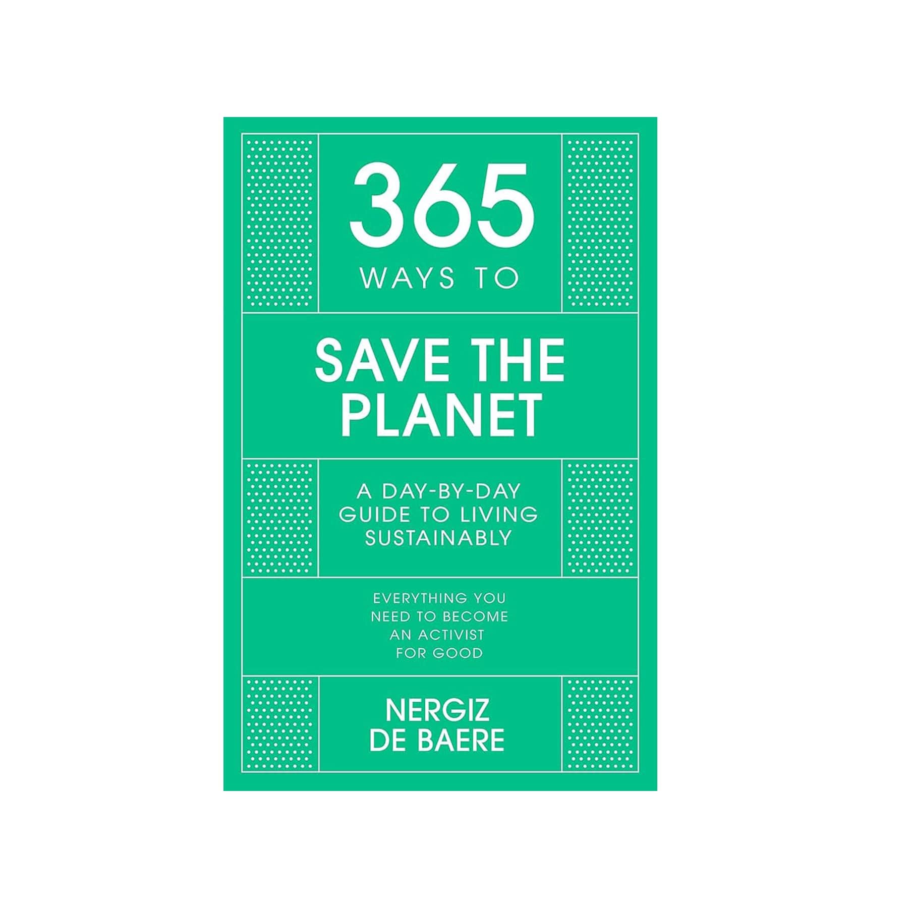 365 ways to save the planet