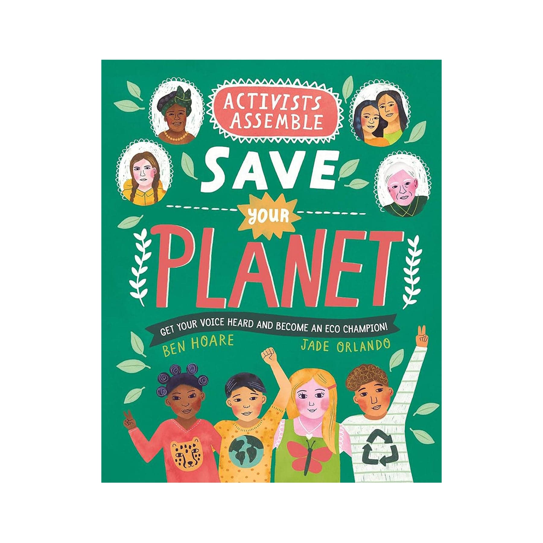 Activists assemble save your planet