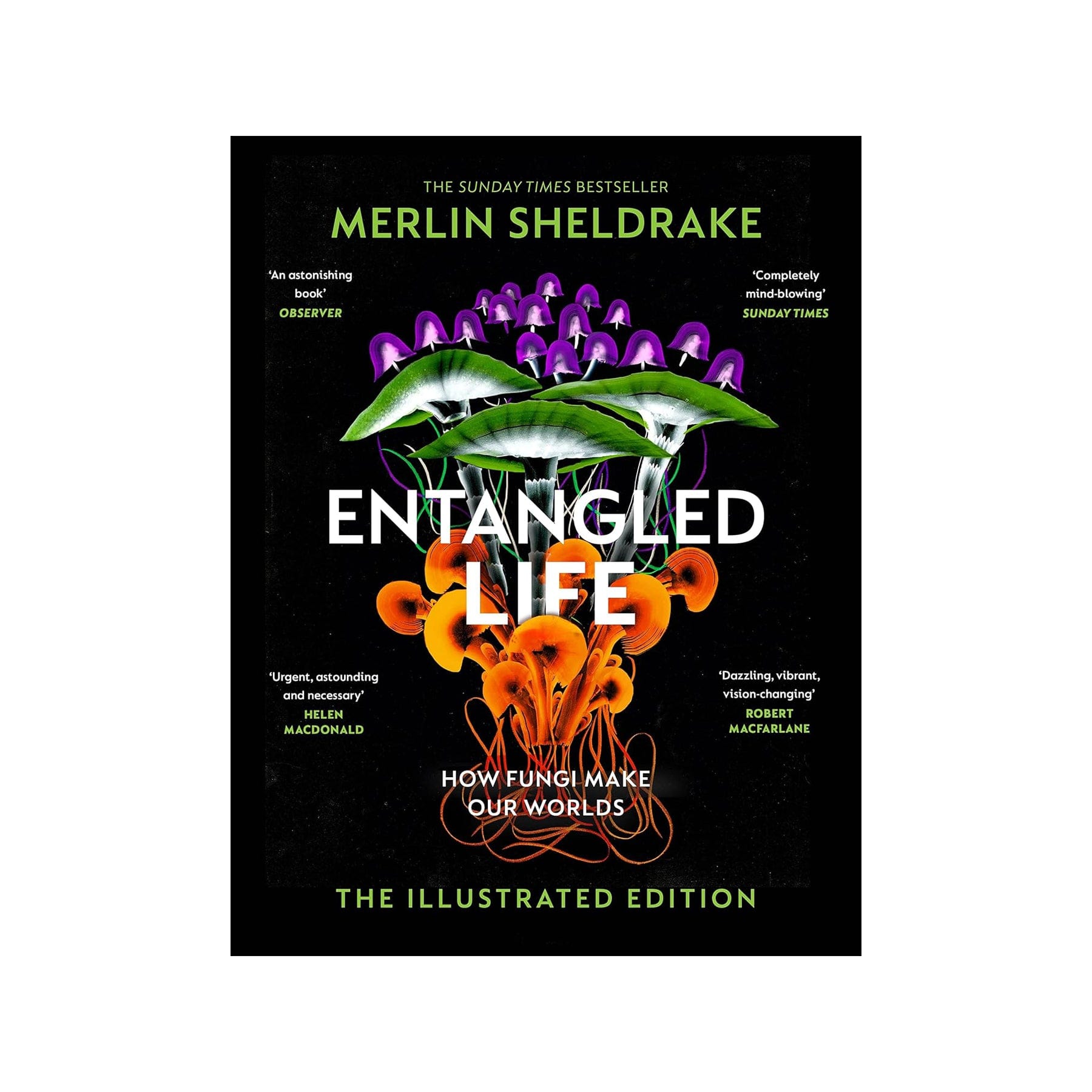 Entangled life: the illustrated edition