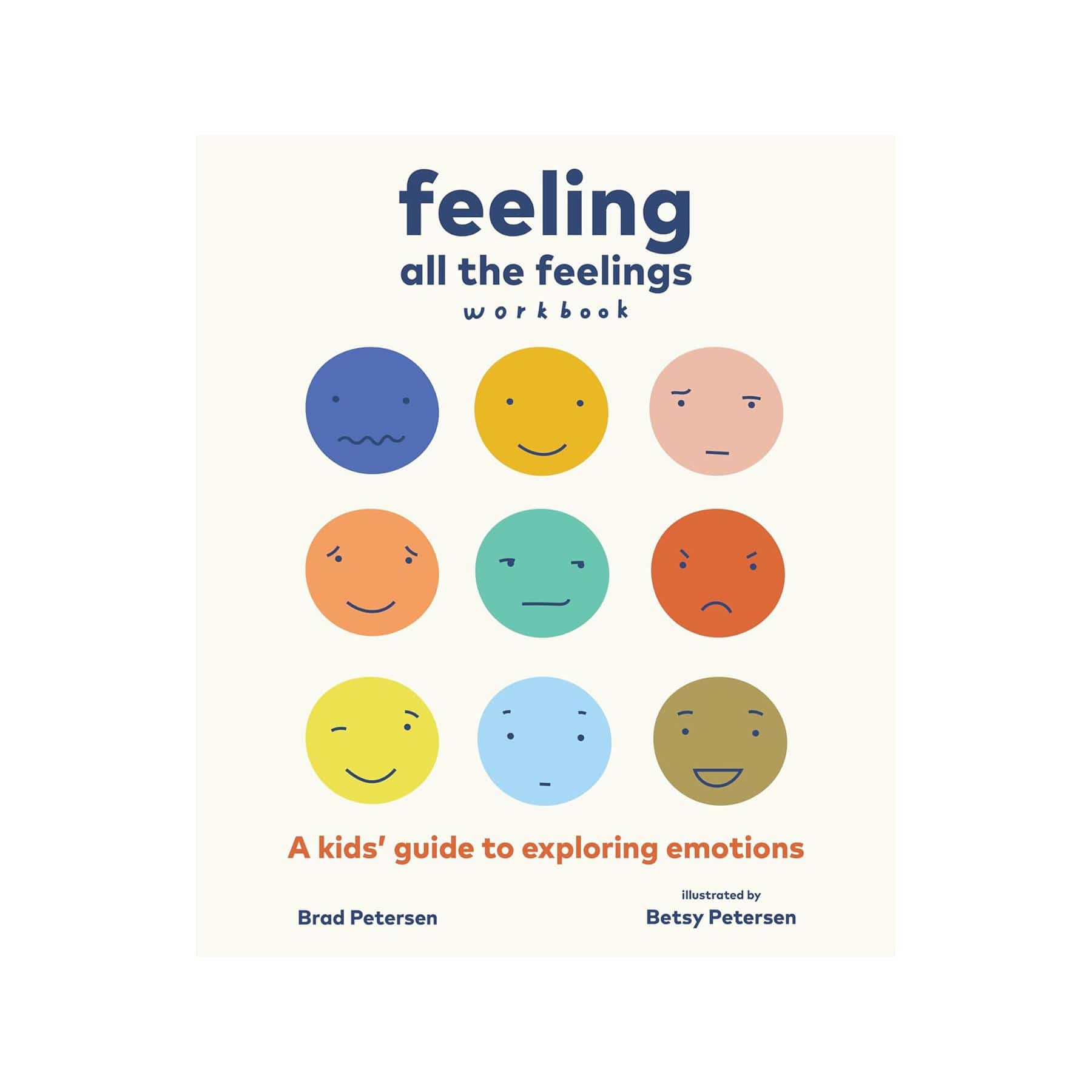 Feeling all the feelings workbook