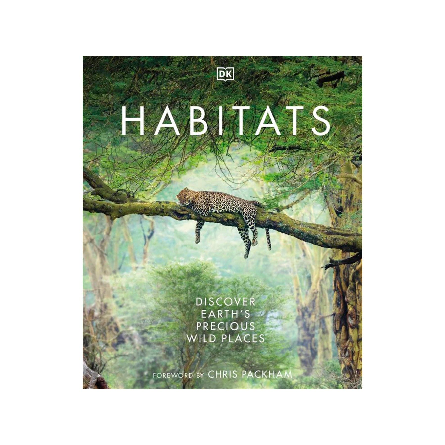 Habitats: earth's precious wild places revealed