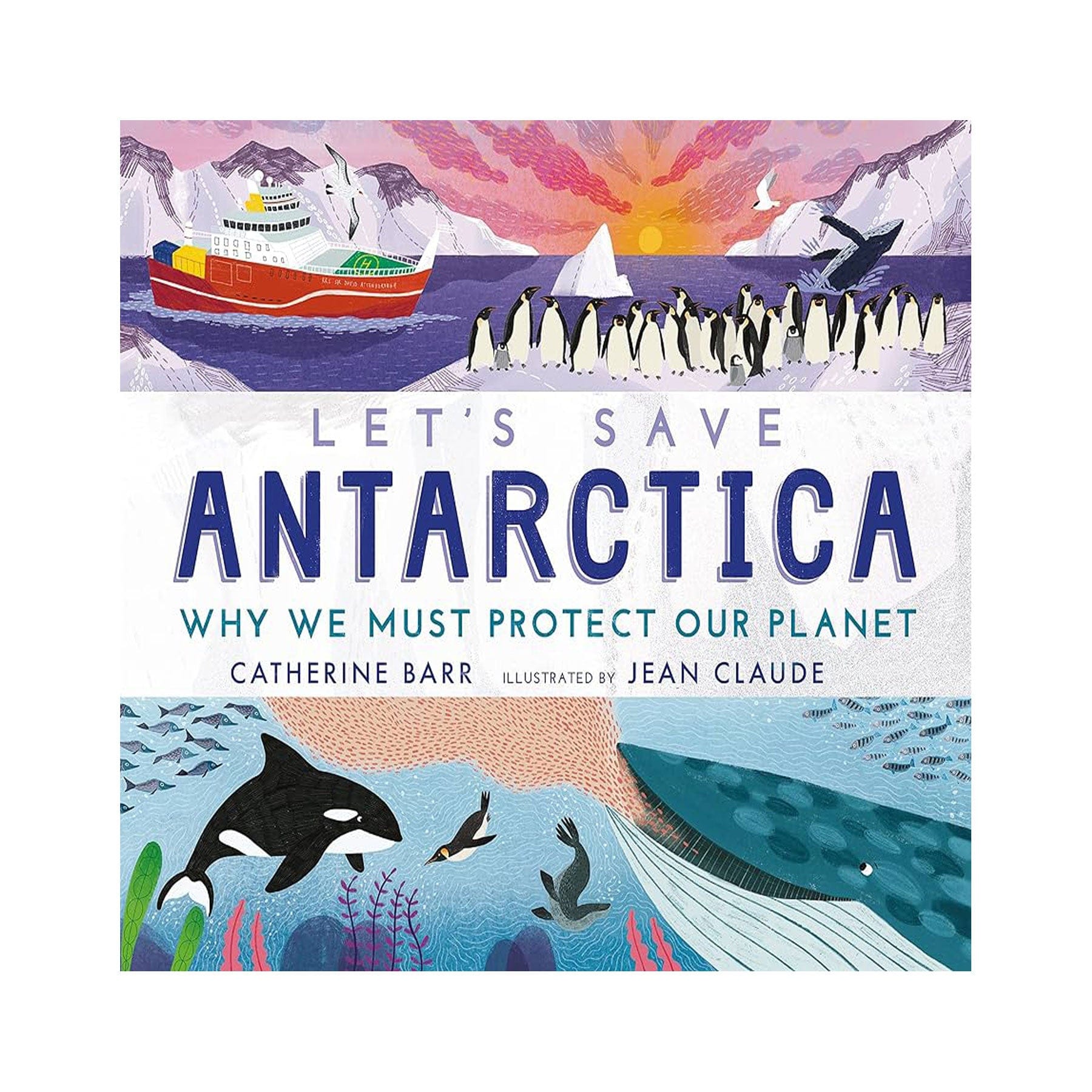 Lets Save Antarctica