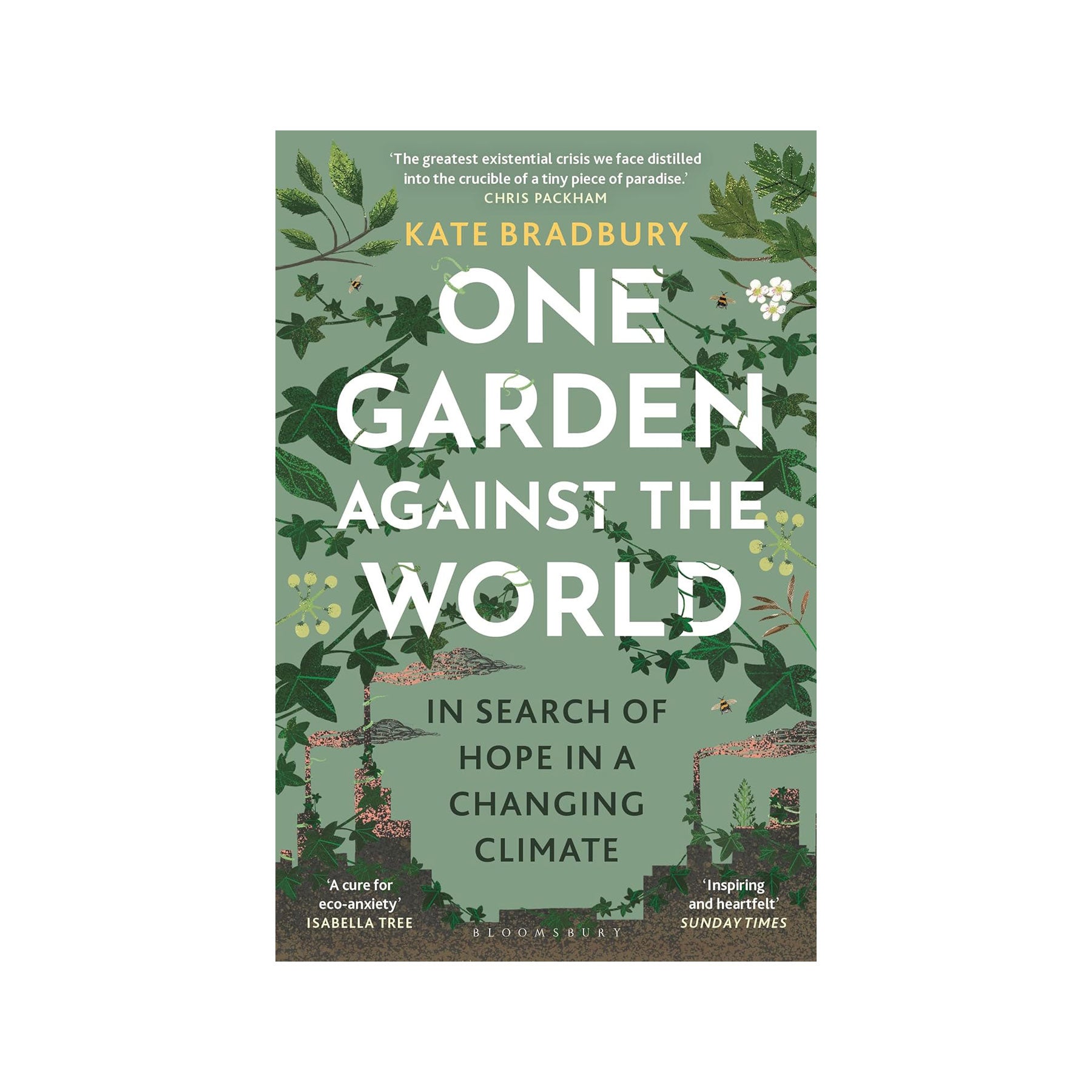 One garden against the world