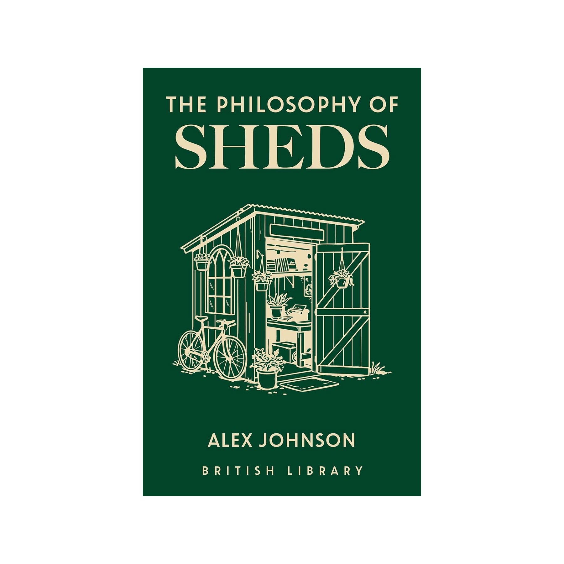 The philosophy of sheds