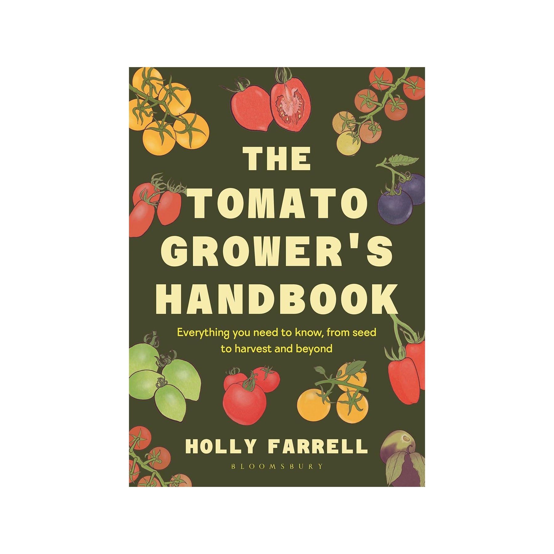 The tomato grower's handbook