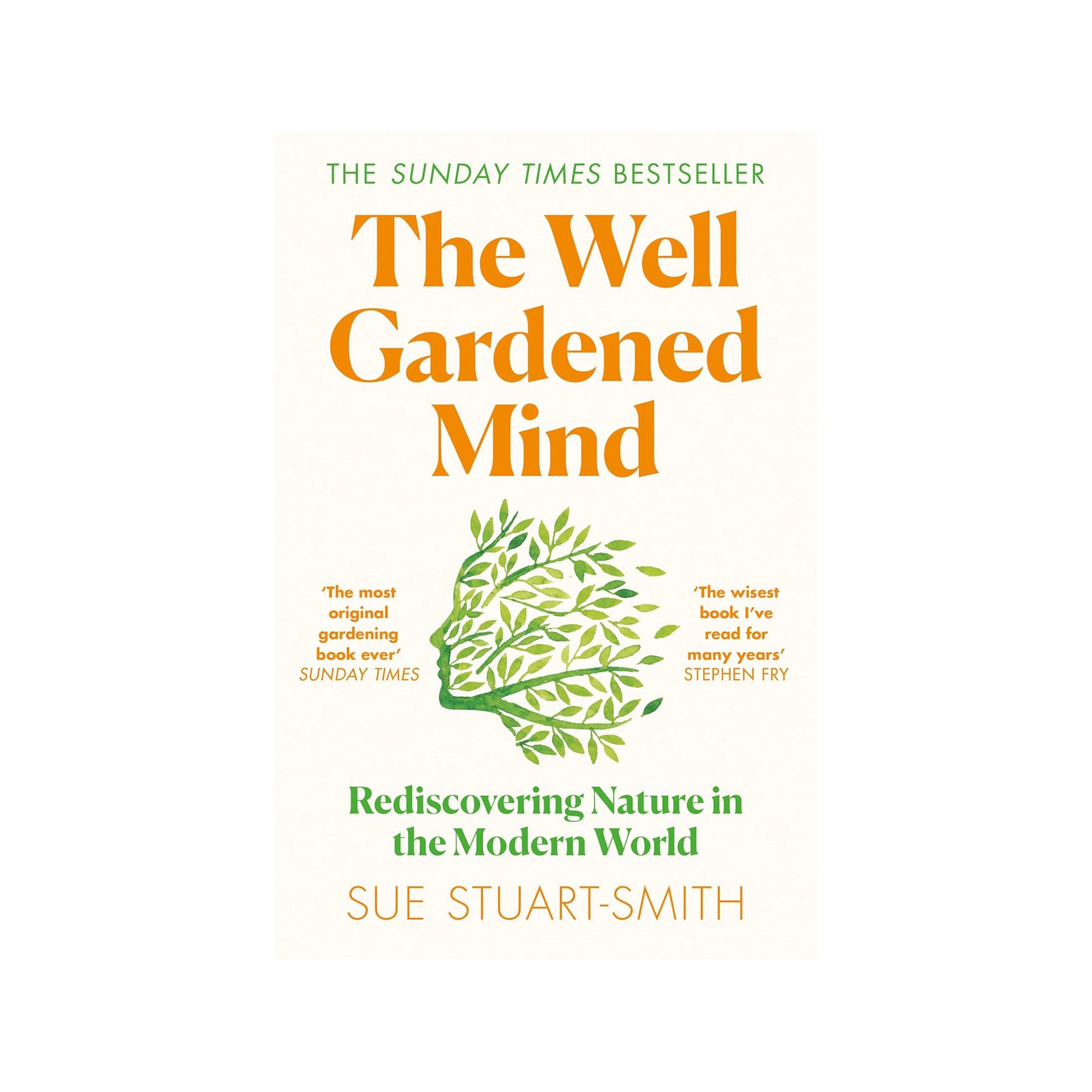 The well gardened mind