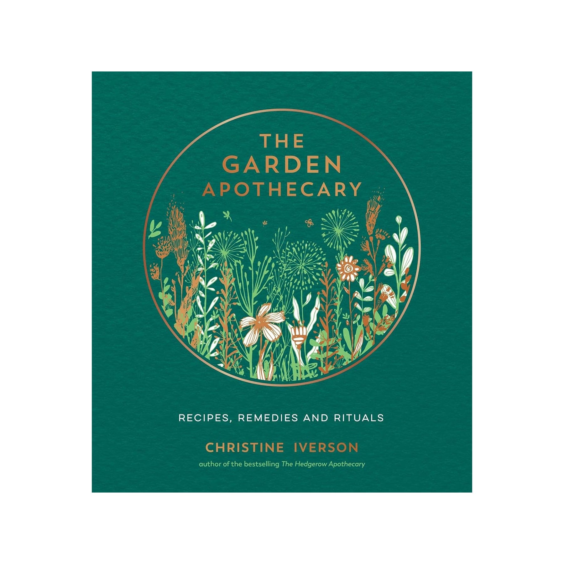 The garden apothecary