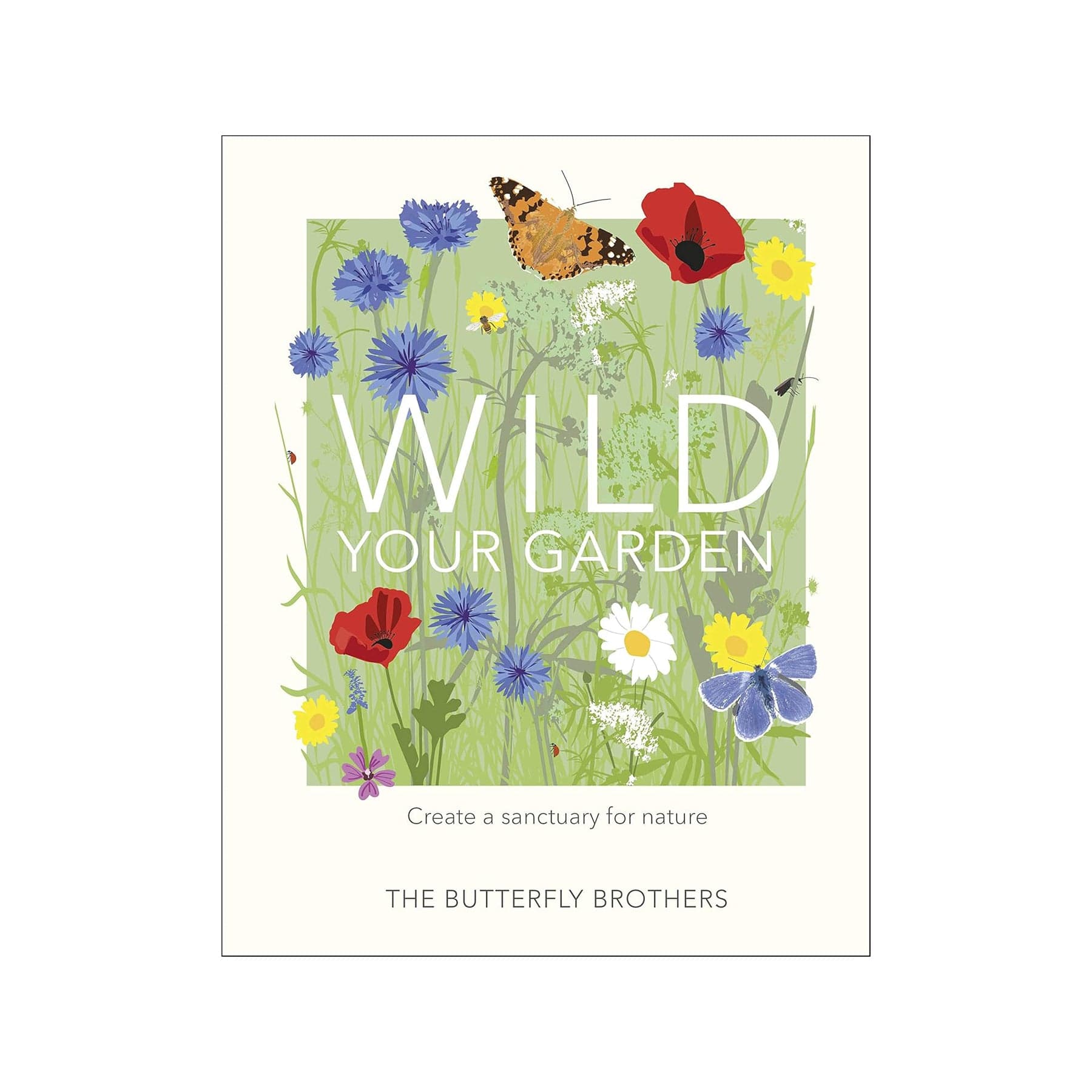 Wild your garden: create a sanctuary for nature