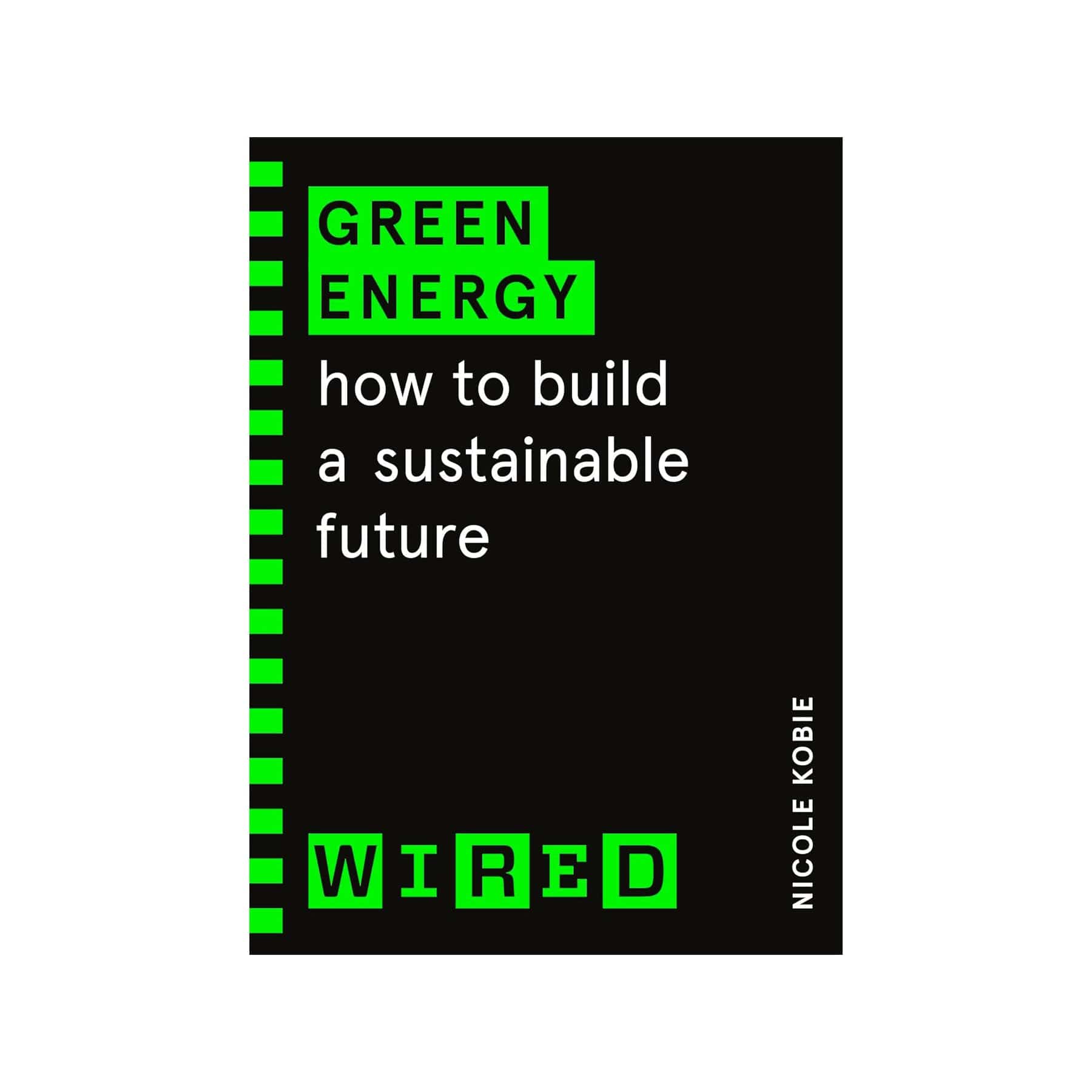 Green energy: how to build a sustainable future