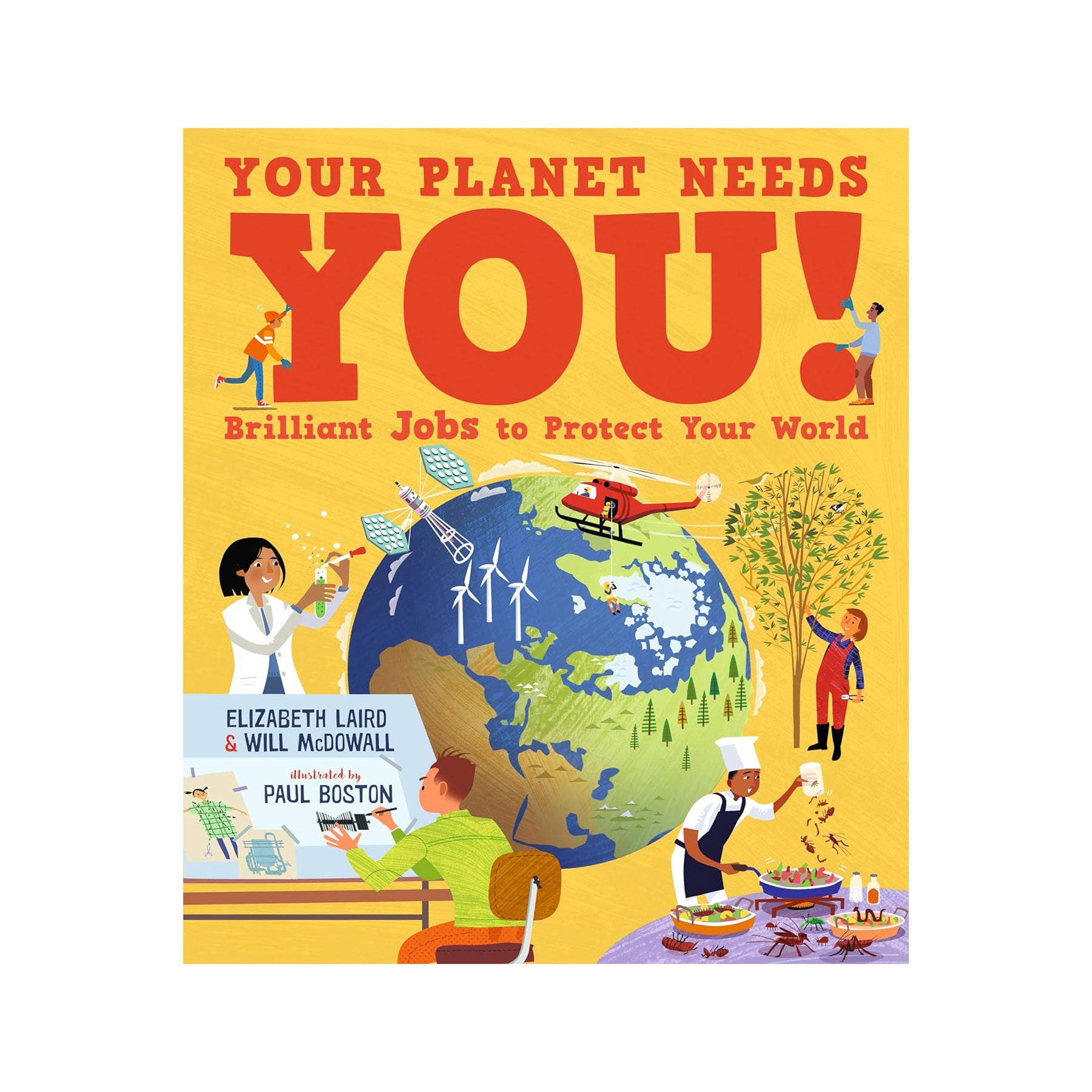 Your planet needs you!